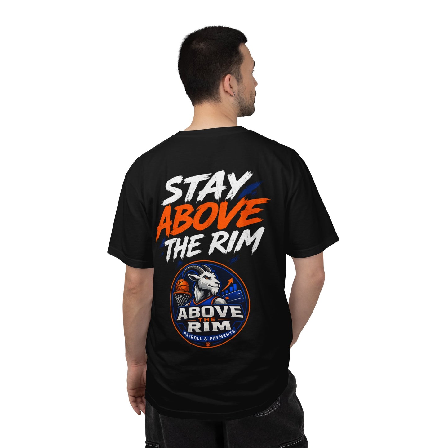 Above the Rim Basketball T-Shirt — "Stay Above the Rim"